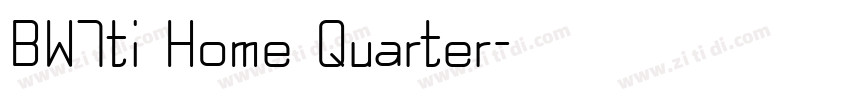 BW7ti Home Quarter字体转换